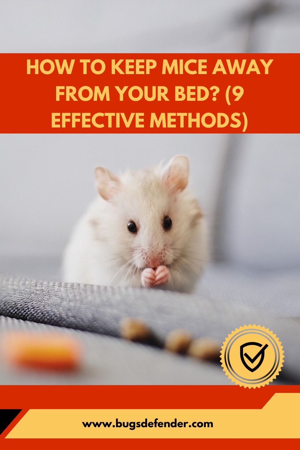 How to Keep Mice Away from Your Bed? (9 Effective Methods) pin1
